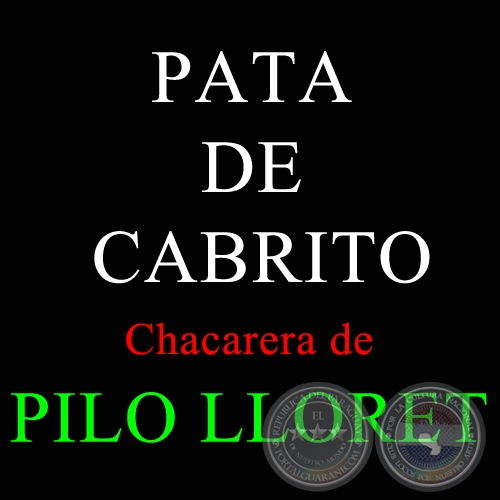 PATA DE CABRITO - Chacarera de PILO LLORET