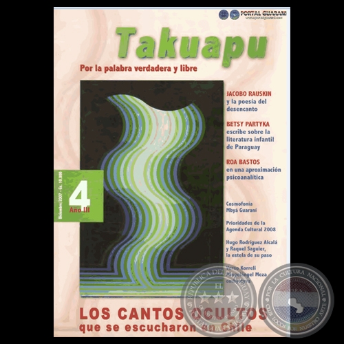 TAKUAPU - POR LA PALABRA VERDADERA Y LIBRE - AO III - 4 - DICIEMBRE 2007 - Direccin: SUSY DELGADO