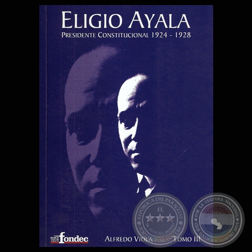 ELIGIO DE JESS AYALA - TOMO III, SITUACIN FINANCIERA Y ECONMICA 1924 - 1928 (DR. ELIGIO DE JESS AYALA) - Ao 2010