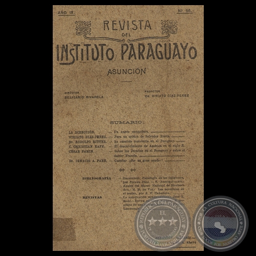 REVISTA DEL INSTITUTO PARAGUAYO - N 55 - AO IX, 1907 - Director: BELISARIO RIVAROLA