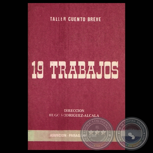 19 TRABAJOS (TALLER CUENTO BREVE, 1984)