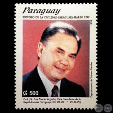 Foto del Prof. Dr. LUIS MARA ARGAA - TRIUNFO DE LA CIVILIDAD PARAGUAYA MARZO 1999 - SELLO POSTAL PARAGUAYO AO 1999