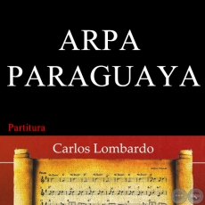 ARPA PARAGUAYA (Partitura) - Polca de LUIS BORDN