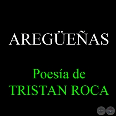AREGEAS - Poesa de TRISTN ROCA