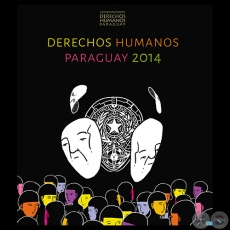 DERECHOS HUMANOS EN PARAGUAY - AO 2014 - YVYPRA DERCHO PARAGUIPE