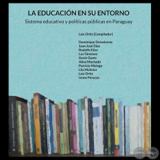 LA EDUCACIN EN SU ENTORNO - Compilador LUIS ORTZ