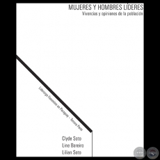 MUJERES Y HOMBRES LDERES - Ao 2003 - Autora: CLYDE SOTO, LILIAN SOTO, LINE BAREIRO