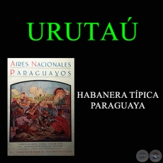 URUTA - HABANERA TPICA PARAGUAYA