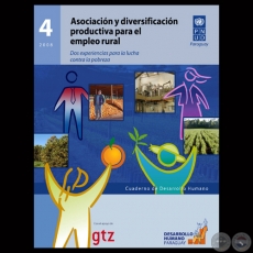 ASOCIACIN Y DIVERSIFICACIN PRODUCTIVA PARA EL EMPLEO RURAL - Cuaderno de Desarrollo Humano 4 - 2008