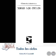 TODOS LOS CIELOS (Poemario de VCTOR CASARTELLI)