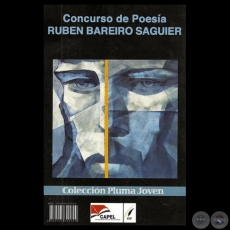 CONCURSO DE POESA RUBEN BAREIRO SAGUIER, 2009