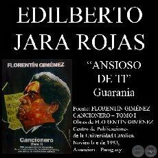 ANSIOSO DE TI (Guarania, letra de EDILBERTO JARA RODAS)