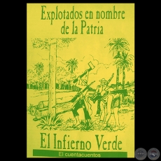 EXPLOTADOS EN NOMBRE DE LA PATRIA - Cuento de MARCOS YBAEZ