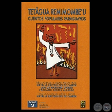 TETGUA REMIMOMBEU III, 2005 - CUENTOS POPULARES PARAGUAYOS (NATALIA KRIVOSHEIN DE CANESE , CARLOS MARTNEZ GAMBA , FELICIANO ACOSTA ALCARAZ)