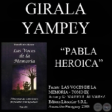 PABLA HEROICA - Letra: GIRALA YAMPEY - Msica: HERMINIO GIMNEZ