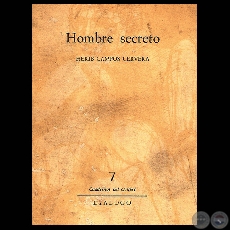 HOMBRE SECRETO (Poemario de HRIB CAMPOS CERVERA)