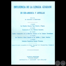 INFLUENCIA DE LA LENGUA GUARAN EN SUD-AMRICA Y ANTILLAS - Por el Dr. MOISES S. BERTONI 