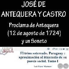 PROCLAMA y SONETO de JOS DE ANTEQUERA Y CASTRO