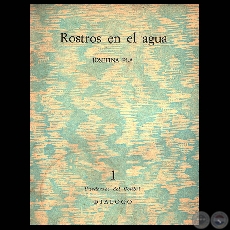 ROSTROS EN EL AGUA, 1963 - Poemario de JOSEFINA PL