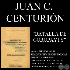 BATALLA DE CURUPAYTY (Autor: JUAN CRISSTOMO CENTURIN)