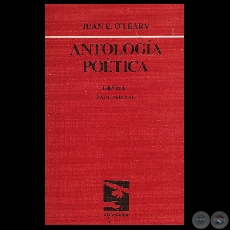 ANTOLOGA POTICA, 1983 - Poemario de JUAN E. OLEARY