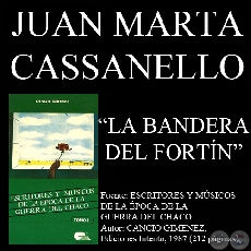 LA BANDERA DEL FORTIN (Poesa de JUAN M. CASSANELLO)