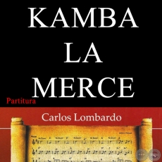 KAMBA LA MERCE (Partitura) - Polca de HIPLITO SNCHEZ QUELL
