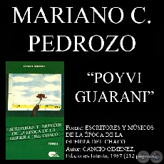 POYVI GUARANI (Poesa de MARIANO CELSO PEDROSO)