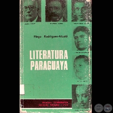 LITERATURA PARAGUAYA, 1971 - Por HUGO RODRGUEZ-ALCAL