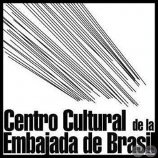 CENTRO CULTURAL EMBAJADA DEL BRASIL EN ASUNCIN  CCEBA