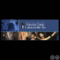 MUSEO DE ARTE SACRO DEL PARAGUAY - FUNDACIN NICOLS DARO LATOURRETTE BO - ASUNCIN