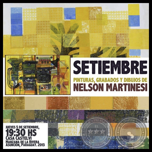 SETIEMBRE, 2013 - Pinturas, grabados y dibujos de NELSON MARTINESI