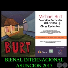 MICHAEL BURT 2015 - BIENAL INTERNACIONAL DE ASUNCIN 2015