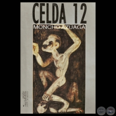 CELDA 12 - Novela de MONCHO AZUAGA - Ilustracin: ENRIQUE COLLAR