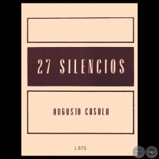 27 SILENCIOS - Poesas de AUGUSTO CASOLA - Tapa e ilustraciones: LIVIO ABRAMO