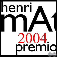 PREMIO HENRI MATISSE 2004 - INSTALACIN DE ROBERTO VERA