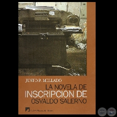 LA NOVELA DE INSCRIPCIN DE OSVALDO SALERNO, 2006 (JUSTO PASTOR MELLADO)
