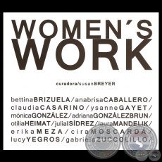 WOMENS WORK, 2013 - Obras de CLAUDIA CASARINO