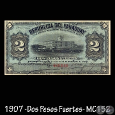 DOS PESOS FUERTES - BILLETES EL PARAGUAY - AO 1907