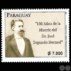 100 AOS DE LA MUERTE DEL DOCTOR JOS SEGUNDO DECOUD