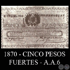 1870 - CINCO PESOS FUERTES - A.A.6 - FIRMAS: TOMS GREENSHIELDS - JOS TORIBIO ITURBURU