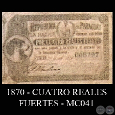 1870 - CUATRO REALES FUERTES - MC041 - FIRMAS: TOMS GREENSHIELDS  JOS TORIBIO ITURBURU