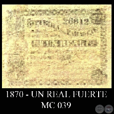 1870 - UN REAL FUERTE - MC039 - FIRMAS: TOMS GREENSHIELDS  JOS TORIBIO ITURBURU