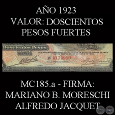 DOSCIENTOS PESOS FUERTES - FIRMA: MARIANO B. MORESCHI  ALFREDO JACQUET