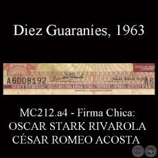 DIEZ GUARANES - FIRMA: OSCAR STARK RIVAROLA - CSAR ROMEO ACOSTA (FIRMAS CHICAS)