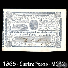 1865 - CUATRO PESOS - FIRMAS: SEBASTIN IBARRA  JUAN GREGORIO VALLE