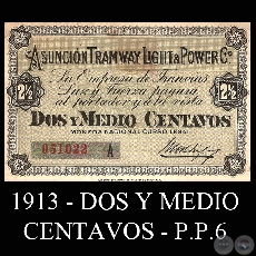 1913 - DOS Y MEDIO CENTAVOS - PP6 - FIRMAS: MANUEL RODRGUEZ