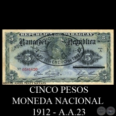 CINCO PESOS MONEDA NACIONAL - RESELLADO A.A.23 - FIRMA: JUAN LEOPARDI - GUILLERMO ALONSO