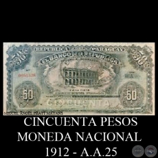 CINCUENTA PESOS MONEDA NACIONAL - RESELLADO A.A. 25 - FIRMA: JUAN LEOPARDI - NICOLS D. ANGULO