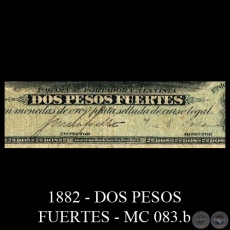 1882 - DOS PESOS FUERTES - MC083.b - FIRMAS: JOS URDAPILLETA  JOS C. SOSA